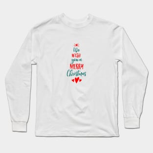 Christmas card with red and green Christmas tree Long Sleeve T-Shirt